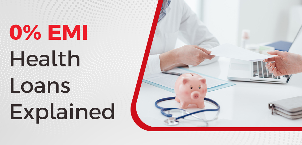 0% EMI Health Loans Explained